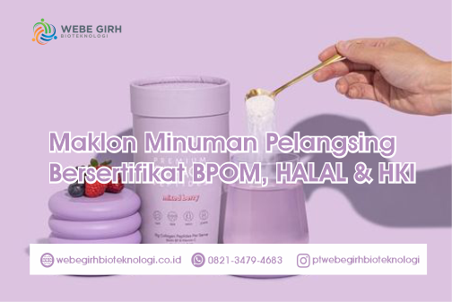 Maklon Minuman Pelangsing (Diet) Bersertifikat BPOM, HALAL & HKI