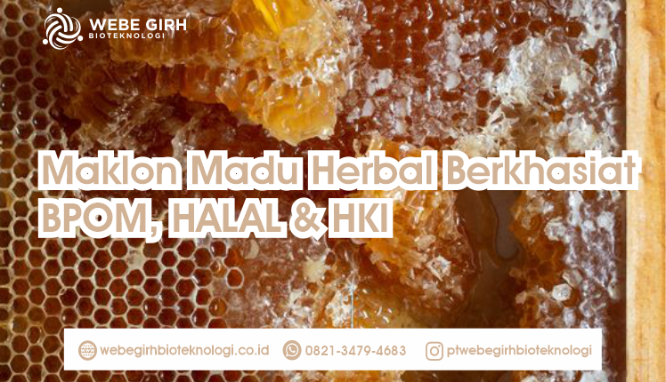 Maklon Madu Herbal Berkhasiat BPOM, HALAL & HKI - Private Label