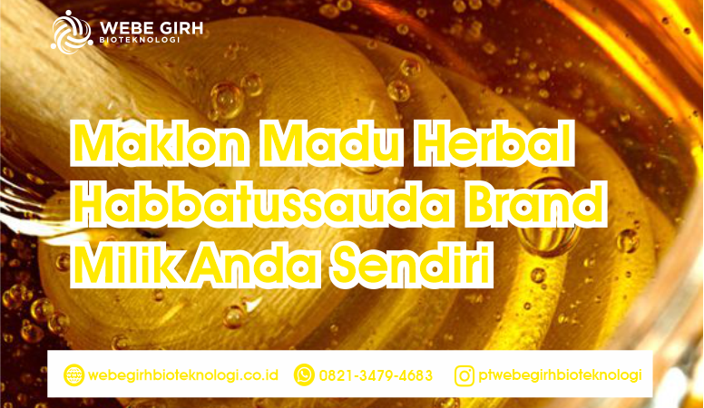 Maklon Madu Herbal Habbatussauda Brand Milik Anda Sendiri