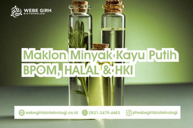 Maklon Minyak Kayu Putih BPOM, HALAL & HKI