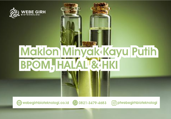 Maklon Minyak Kayu Putih BPOM, HALAL & HKI