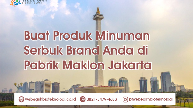 Buat Produk Minuman Serbuk Brand Anda di Pabrik Maklon Minuman Jakarta