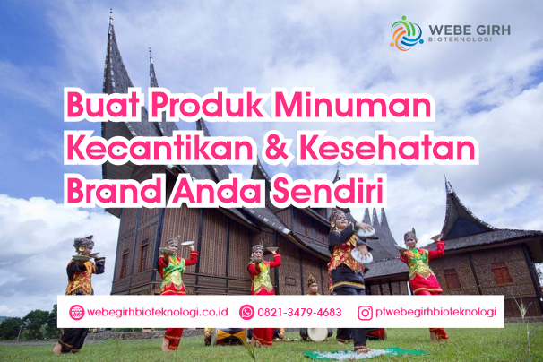 Buat Produk Minuman Kecantikan & Kesehatan Brand Anda Sendiri