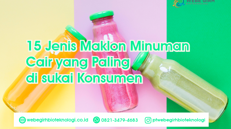 15 Jenis Maklon Minuman Cair yang Paling di sukai Konsumen