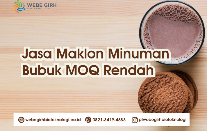 Jasa Maklon Minuman Bubuk MOQ Rendah PT Webe Girh Bioteknologi