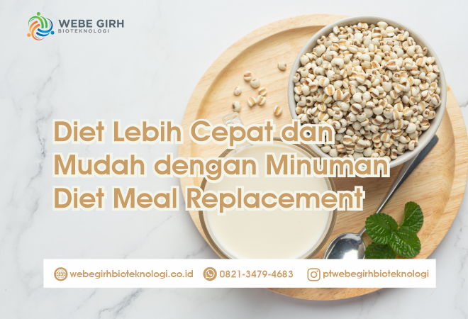 Diet Lebih Cepat dan Mudah dengan Minuman Diet Meal Replacement